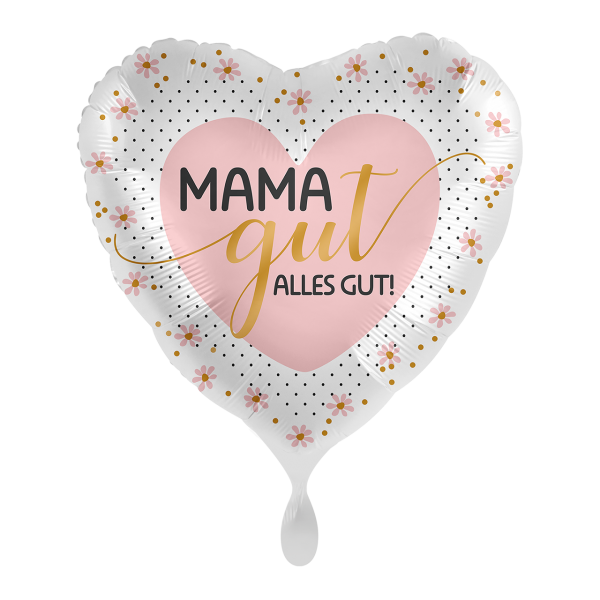 1 Ballon - Mama gut alles gut